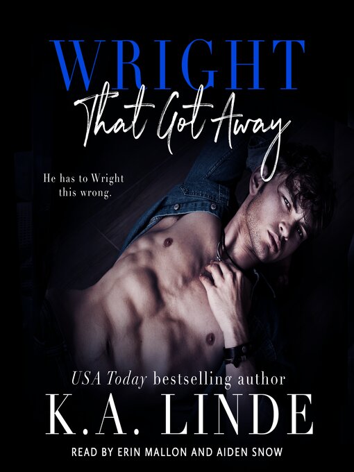 Title details for Wright That Got Away by K. A. Linde - Available